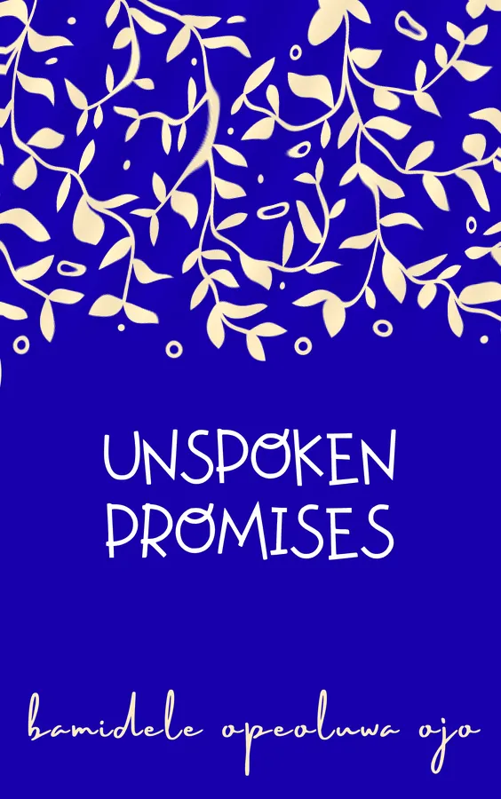 Unspoken Promises — Blue Edition